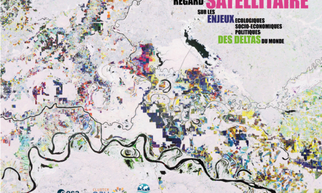 Exposition : Regard satellitaire sur les enjeux des deltas du monde
